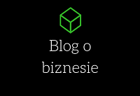 Blog o biznesie